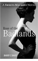 Rose of the Badlands