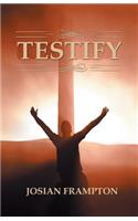 Testify