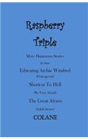 Raspberry Triple: (English)