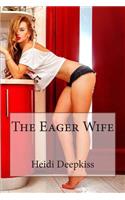 Eager Wife