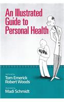 An Illustrated Guide to Personal Health
