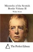 Minstrelsy of the Scottish Border Volume II: (English)