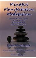 Mindful Manifestation Meditation
