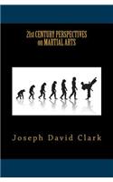 21st Century Perspectives on Martial Arts