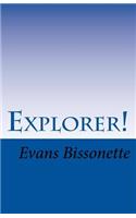 Explorer!