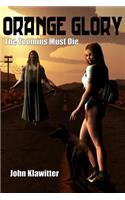 Orange Glory