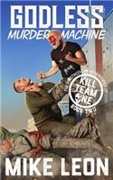 Godless Murder Machine