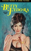 Betty Fedora Issue Two