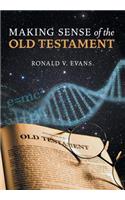 Making Sense of the Old Testament