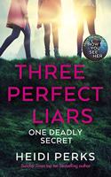 Three Perfect Liars