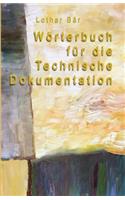 Wörterbuch Für Die Technische Dokumentation