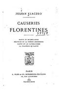 Causeries florentines, Dante et Michel-Ange. Béatrice et la poésie amoureuse.: (French)