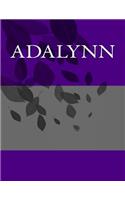 Adalynn: Personalized Journals - Write In Books - Blank Books You Can Write In
