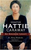 Senator Hattie Caraway
