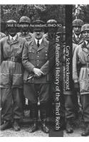 An Alternate History of the Third Reich