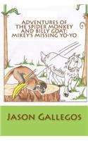 Adventures of the Spider Monkey and Billy Goat