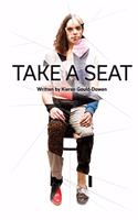 Take A Seat