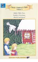Rikki-Tikki-Tavi/Paddy's Christmas/Hansel and Gretel