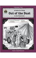 A Guide for Using out of the Dust in the Classroom