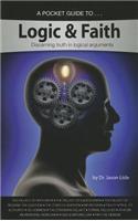 A Pocket Guide to Logic & Faith