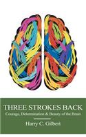 Three Strokes Back