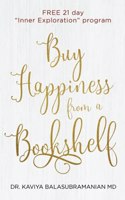 Buy Happiness from a Bookshelf: FREE 21 day "Inner Exploration" program
