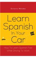Learn Spanish In Your Car