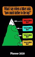 Planner 2020: Daily Planner Mountain Guide Weekly Planner 2020 - With Federal Holidays - Softcover - 6x9 - Gift Idea Mountain Guide