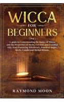 Wicca for Beginners