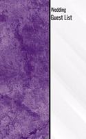 Wedding Guest List: Wedding Guest List Purple Marble Organizer 120 Pages 6x9 Organizer Guests Planning