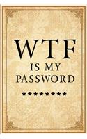 WTF Is My Password
