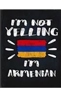 I'm Not Yelling I'm Armenian