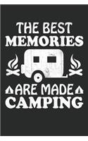 The best memories are made camping