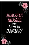 Dialysis Nurses Are Born In January