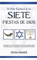 Poder Espiritual de las Siete Fiestas de Dios
