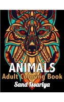 Animals Adult Coloring Book: Featuring Relaxing An Adult Hand Draw with Lions, Elephants, Owls, Horses, Dogs, Cats, and Many More!