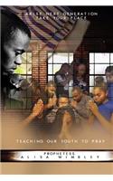 Arise Next Generation Take Your Place