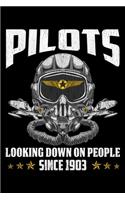 Pilots Looking Down On People Since 1903