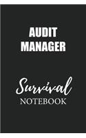 Audit Manager Survival Notebook