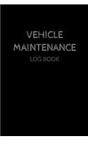 Vehicle Maintenance Log Book: Repair & Service Check Booklet - 40 pages - 6x9 inch - Vehicle Maintenance for cars, oldtimer, automotive, trucks and other vehicles