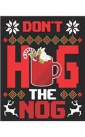 Don't Hog The Hog