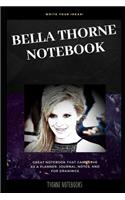 Bella Thorne Notebook: Great Notebook for School or as a Diary, Lined With More than 100 Pages. Notebook that can serve as a Planner, Journal, Notes and for Drawings.