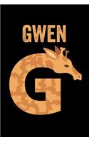 Gwen: Animals Coloring Book for Kids, Weekly Planner, and Lined Journal Animal Coloring Pages. Personalized Custom Name Initial Alphabet Christmas or Birt