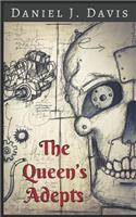 The Queen's Adepts
