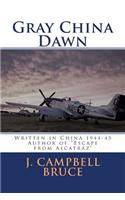 Gray China Dawn