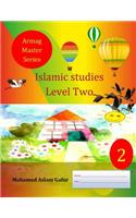 Islamic Studies Level Two