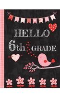Hello 6th Grade