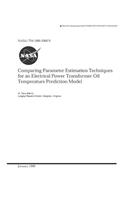 Comparing Parameter Estimation Techniques for an Electrical Power Transformer Oil Temperature Prediction Model