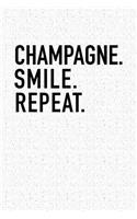 Champagne Smile Repeat