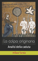 colpa originaria: Analisi della caduta